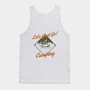 Let's Just Go Camping Design Tank Top
